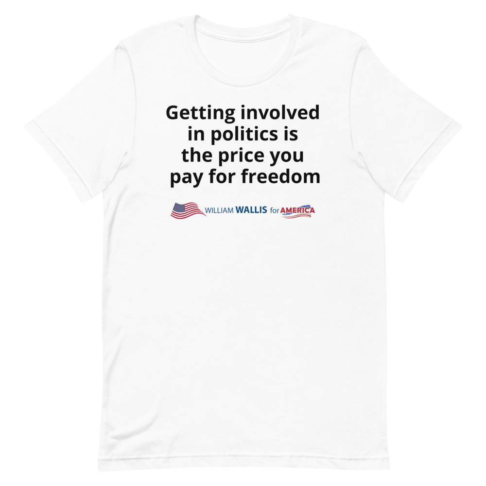 6) Getting involved in politics - Unisex t-shirt