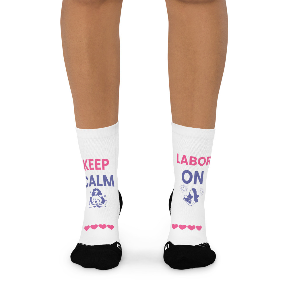 "Keep Calm / Labor On" Louder-Than-Labor Affirmation Quarter Length Socks
