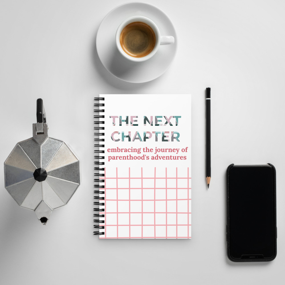 "The Next Chapter" Embracing the Journey of Parenthood's Adventures - U.S. Sourced Spiral Soft-Touch Lined Keepsake Journal Notebook - 5.25" x 8.25"