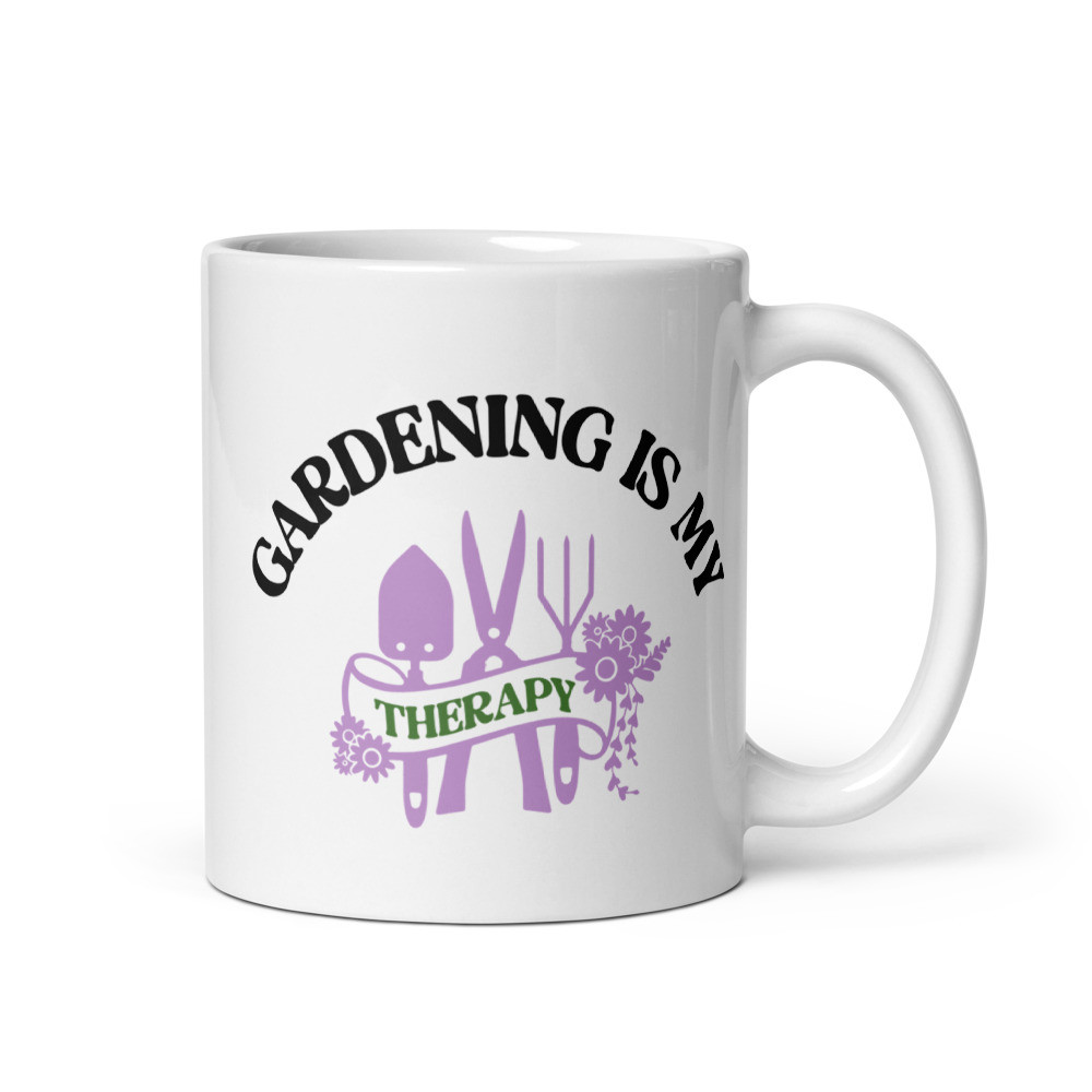 GARDENING IS MY THERAPY GLOSSY MUG