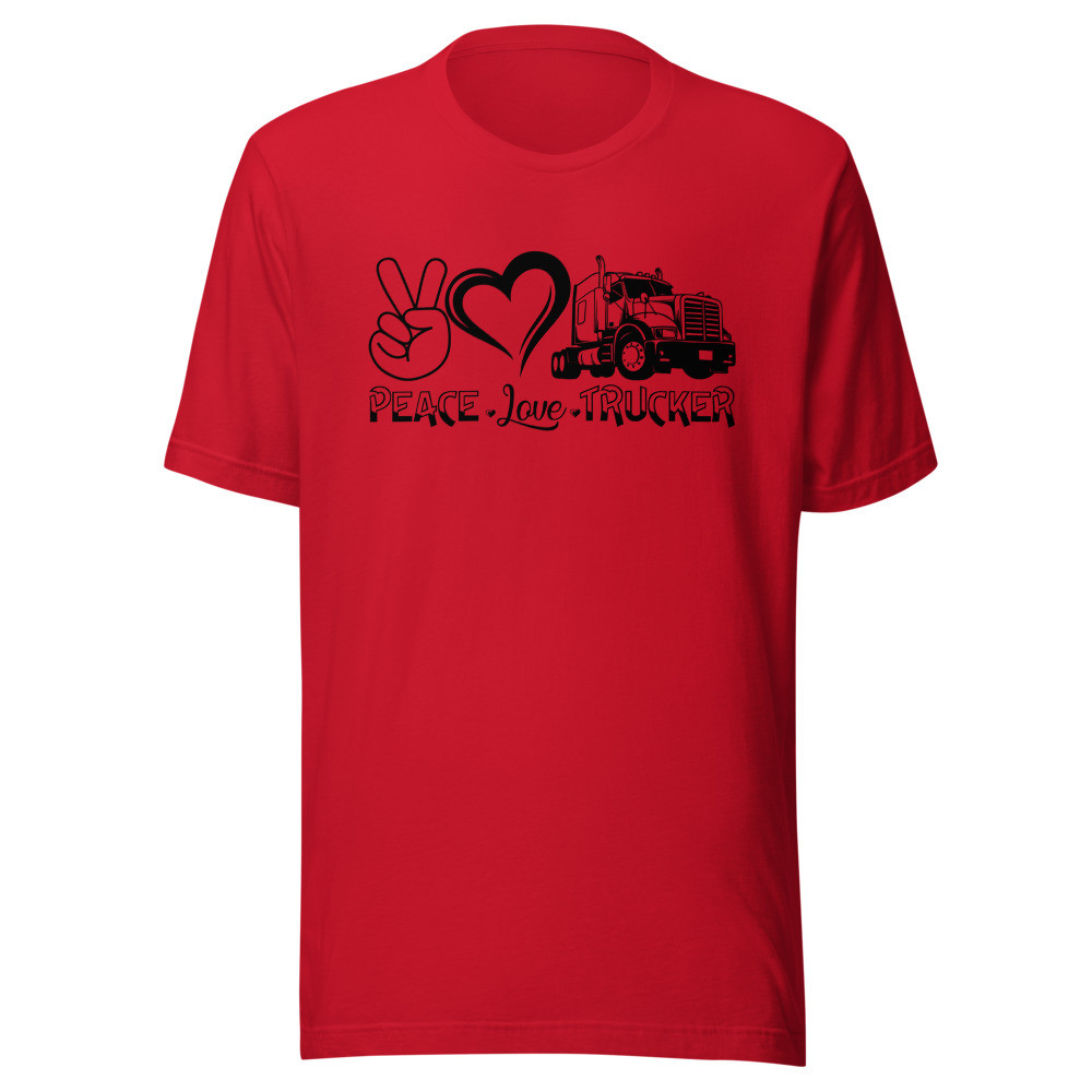Peace Love Trucker Unisex T-shirt