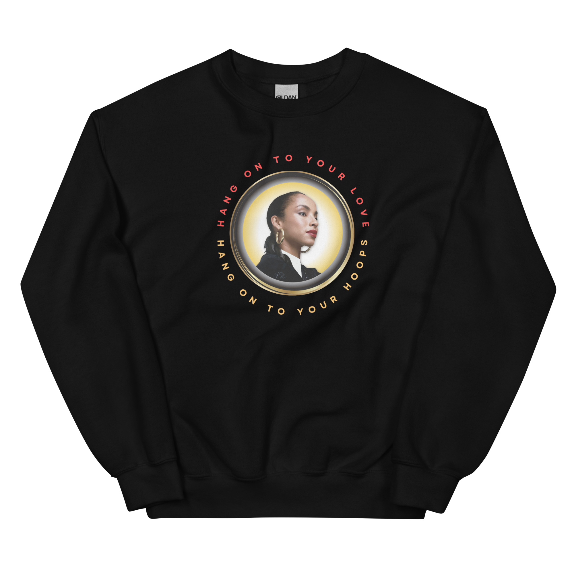 Hang On to Your Love Unisex Sweatshirt