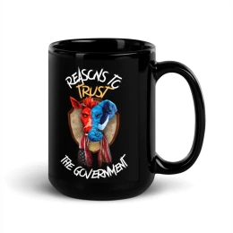 Reasons to trust the Government - Mug