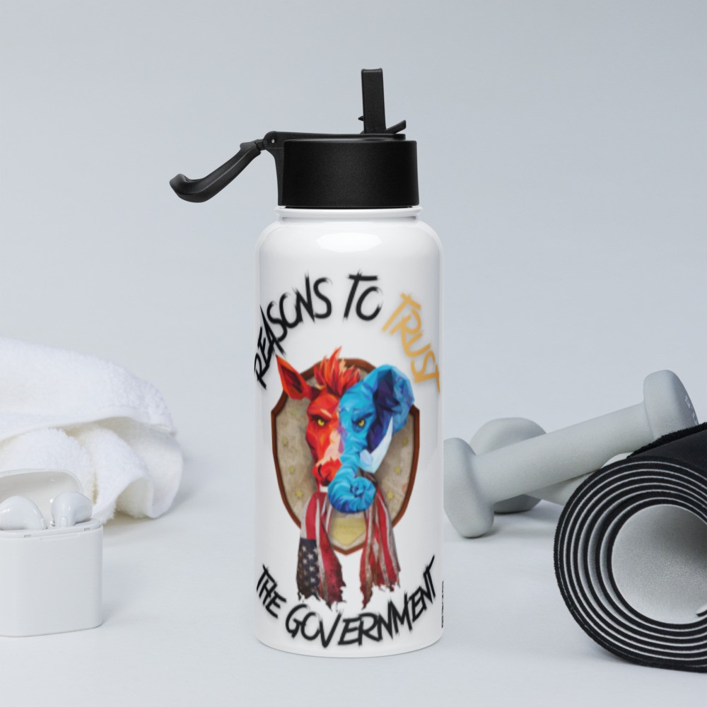 Reasons to trust The Government - Water Bottle