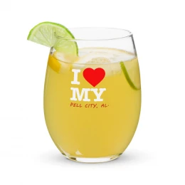I Love My  Pell City - Stemless wine glass