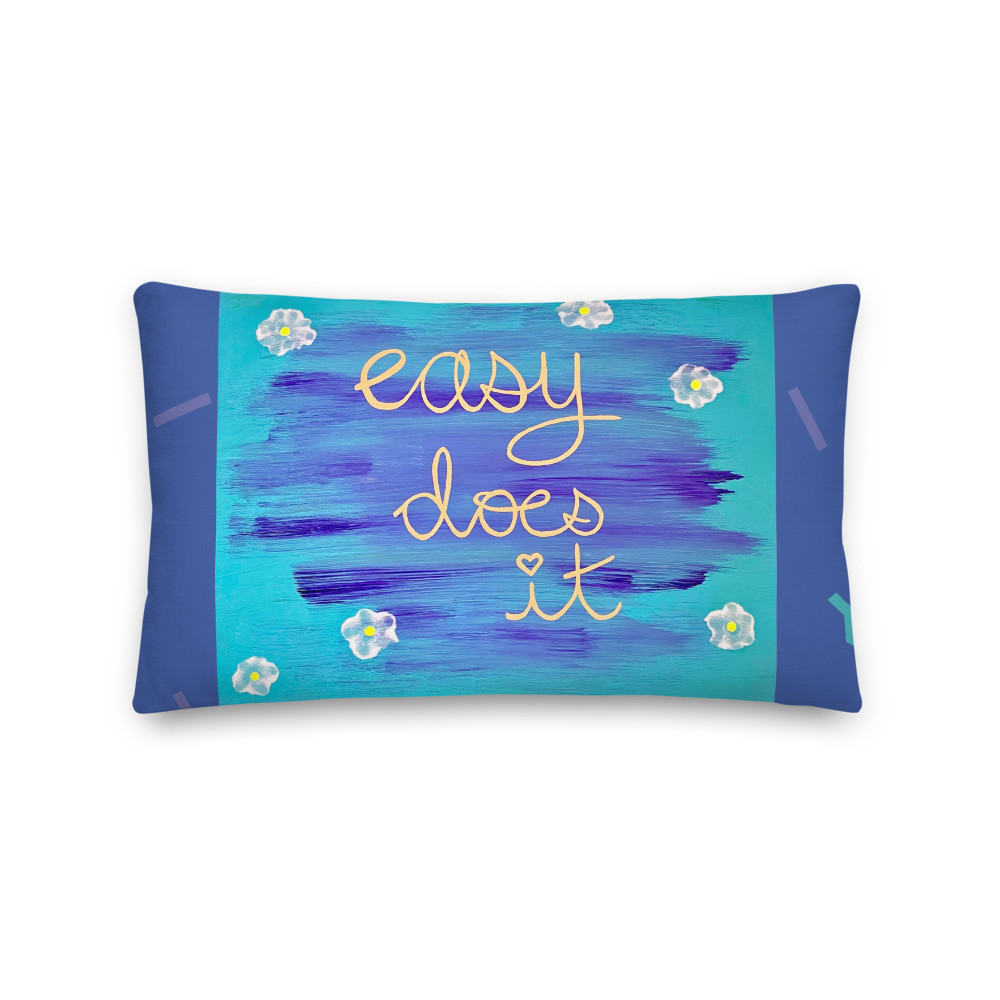 Easy Does It Pillow