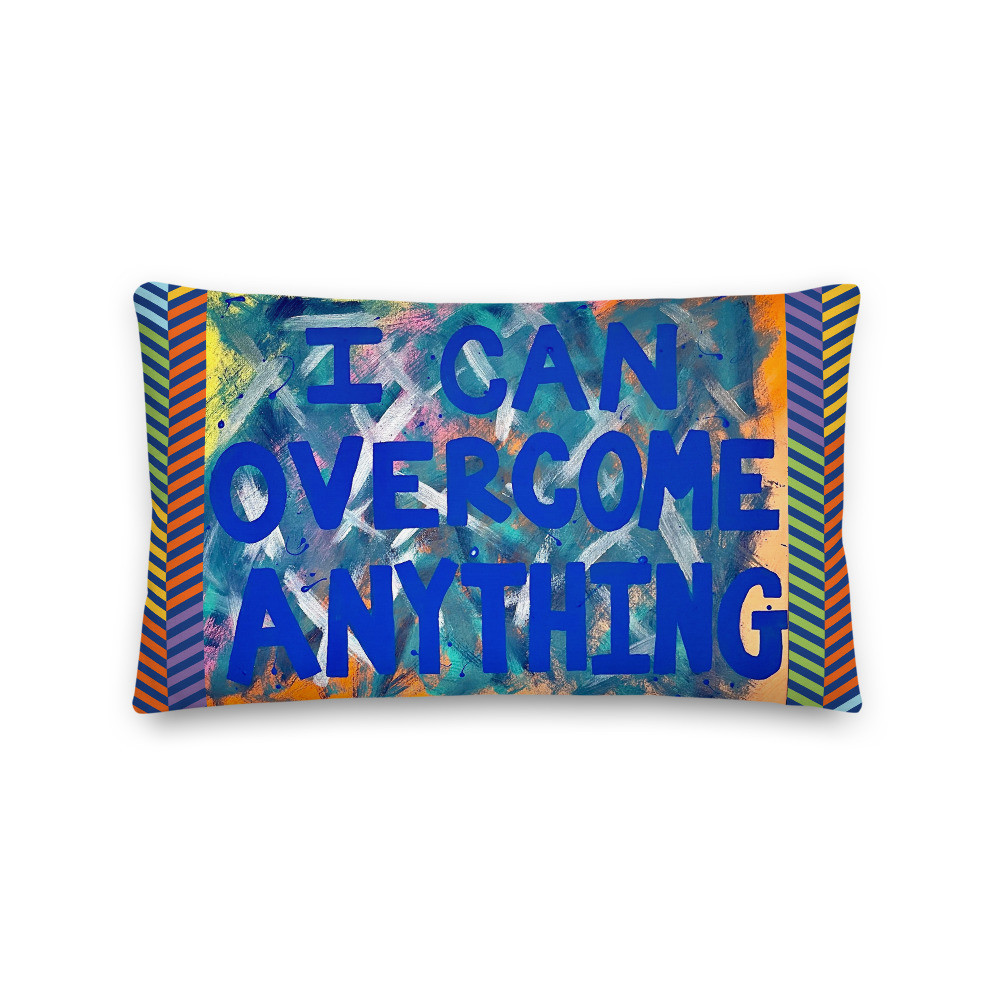 I Can Overcome Anything Pillow