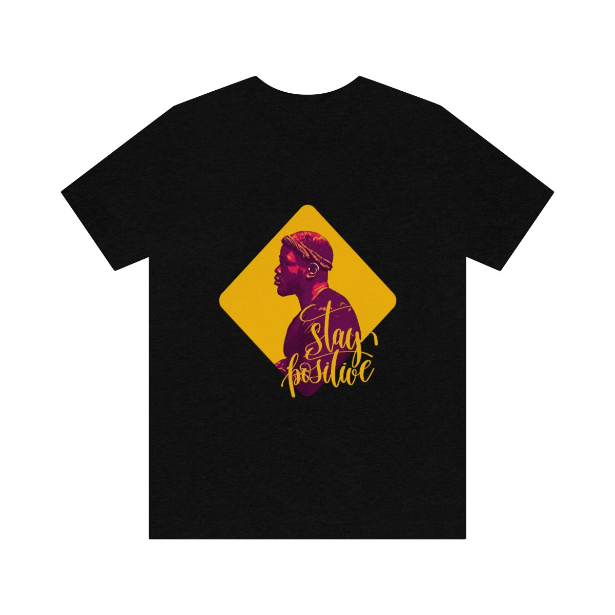 Stay Positive Afro-Unisex T-Shirt