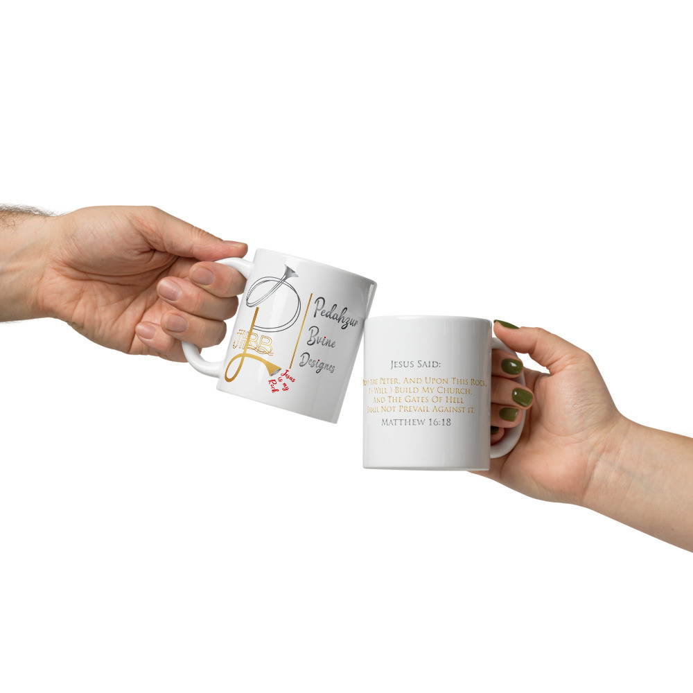 Pedahzur Bvine Designs White glossy mug Smile a toast to Jesus our Rock
