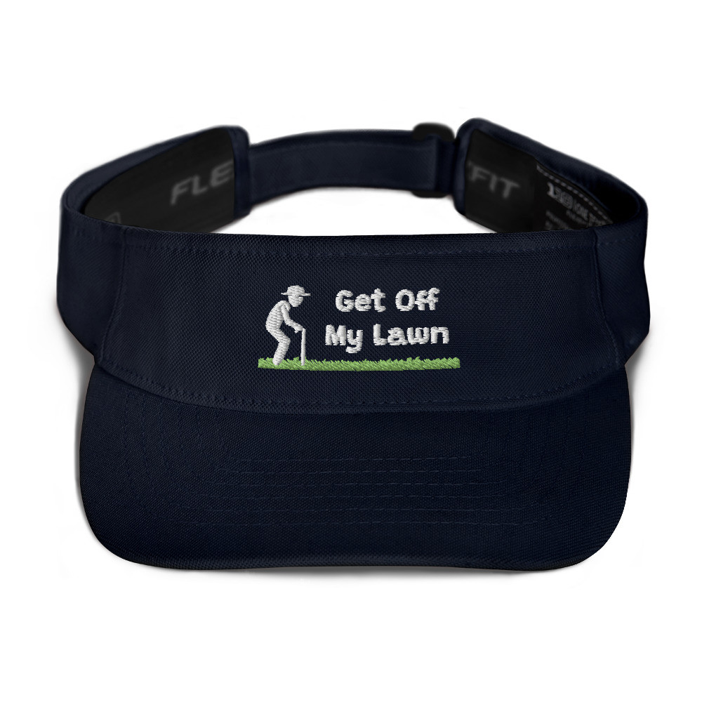 Get Off My Lawn - Visor