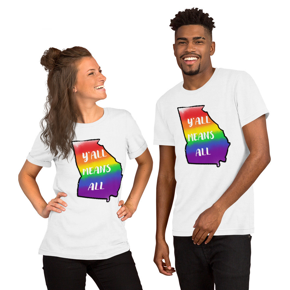 Y'all Means All  - Georgia Unisex t-shirt