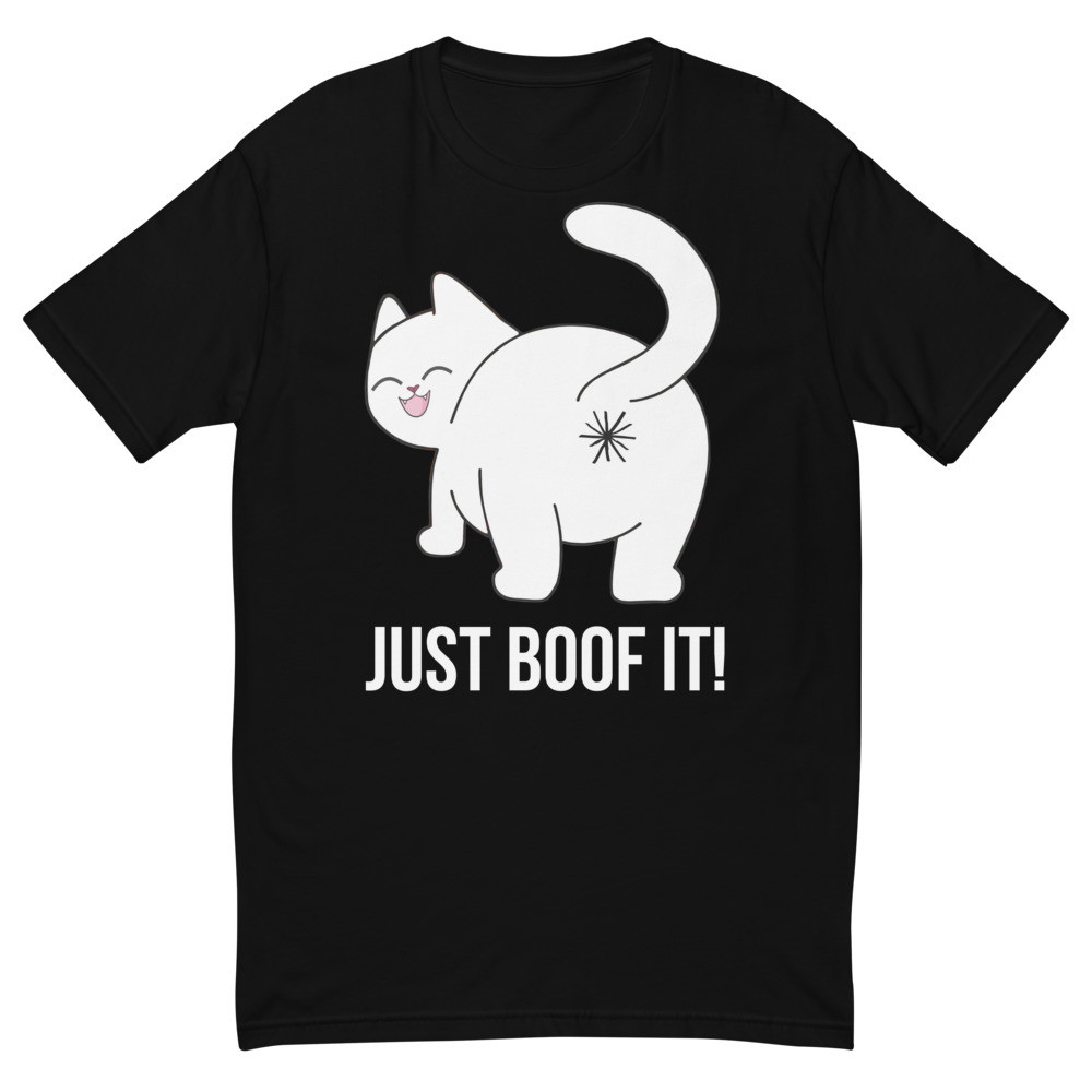 Just Boof It T-Shirt
