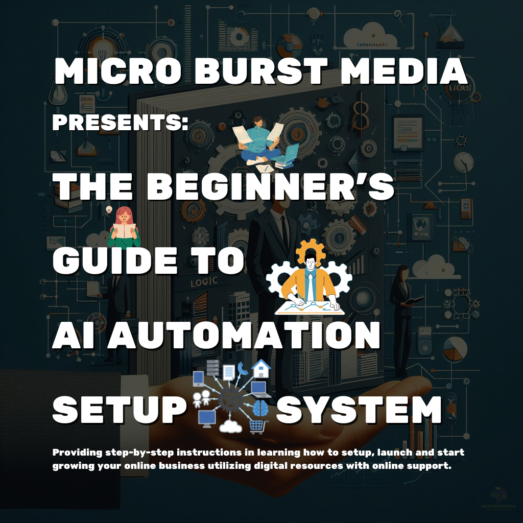 The Beginners Guide to AI Automation Setup System