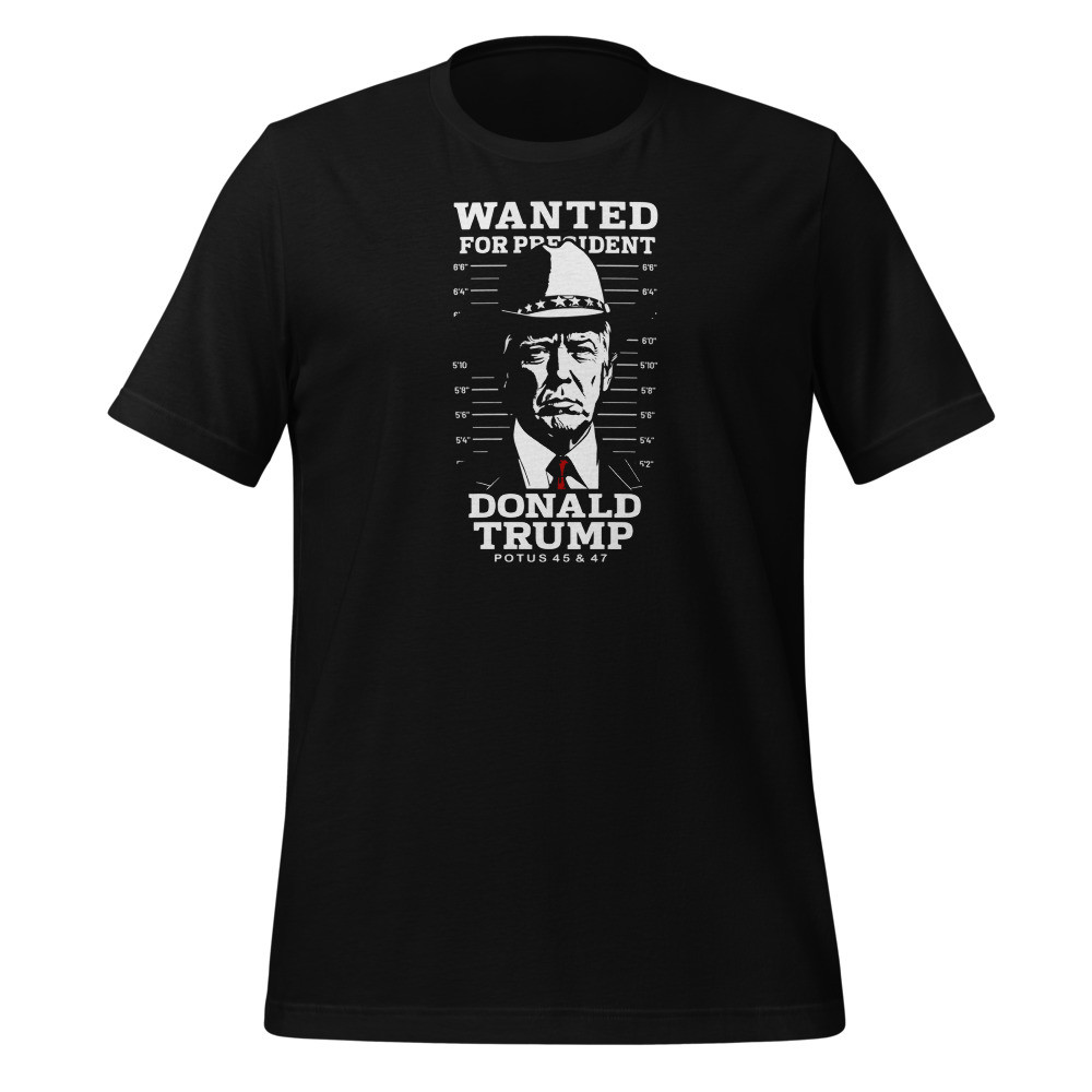 Wanted, For President -  Classic Short Sleeve Tee