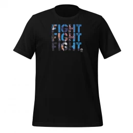 FIGHT FIGHT FIGHT - Classic Short Sleeve Tee