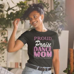 "Proud praise dance mom" APDA T-Shirt (Pink)