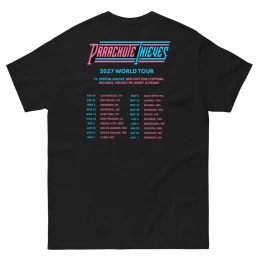 *Parachute Thieves World Tour 2027 t-shirt*