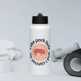 "Pork butt" Stainless steel water bottle with a straw lid