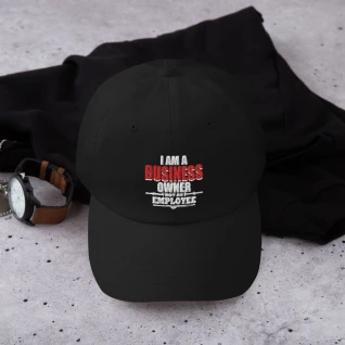 I Am A Business Owner Not An Employee - Peak Cap
