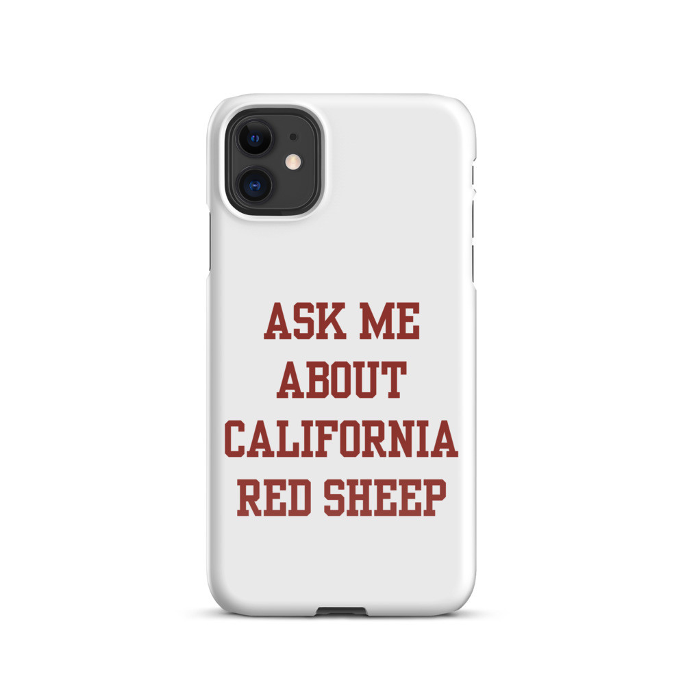 Ask Me About California Red Sheep Snap case for iPhone®