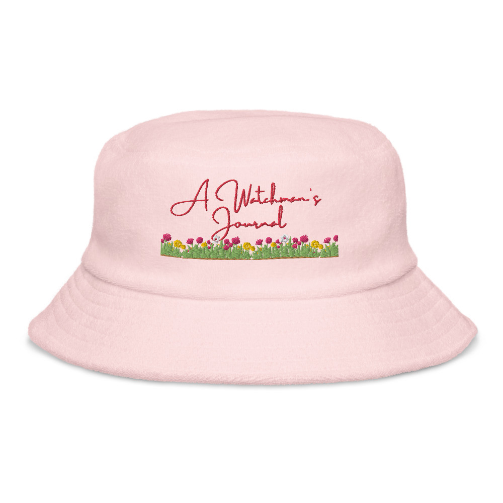 A Watchman's Journal with Diana Larkin - Prophecy - Unstructured terry cloth bucket hat