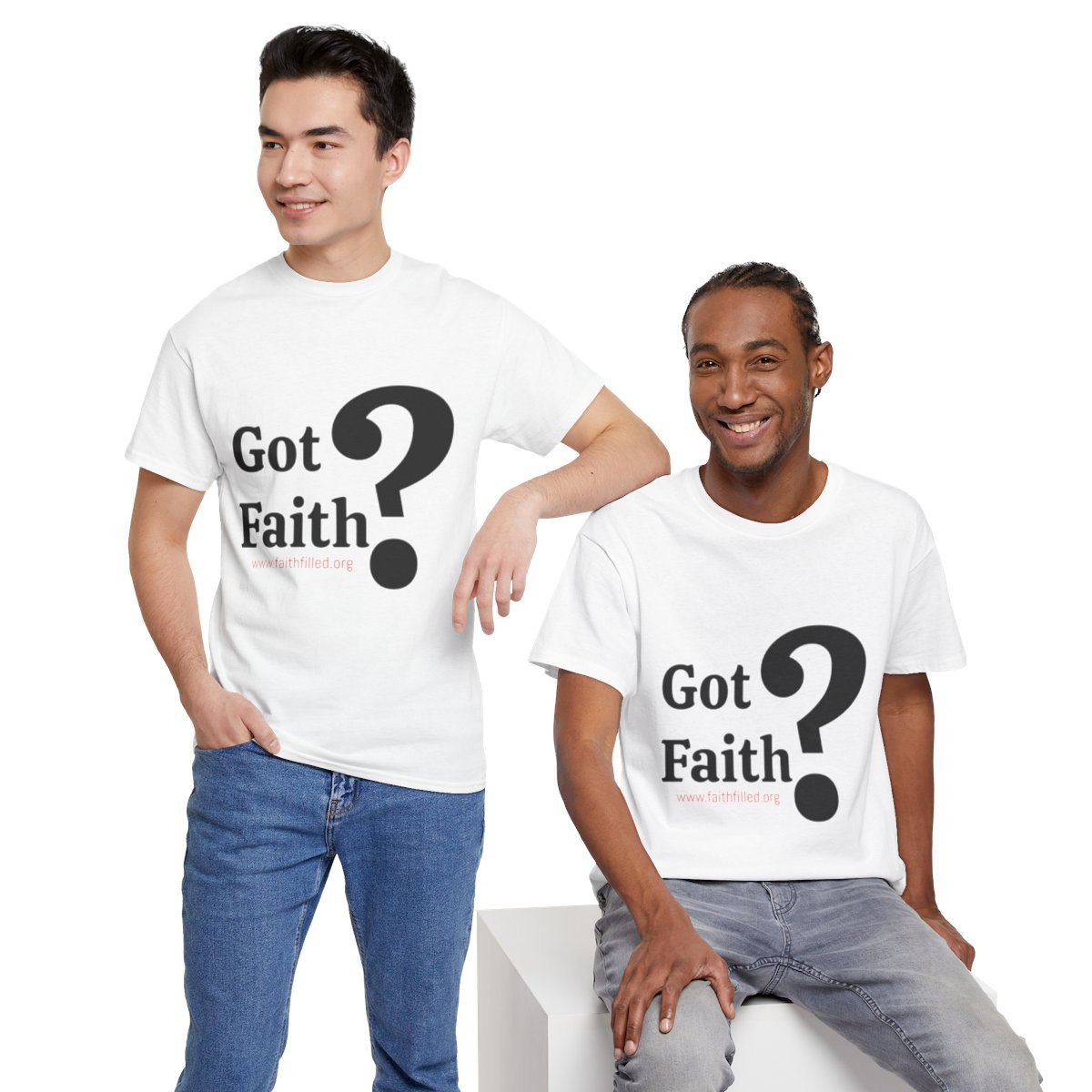 Got Faith? - Unisex Heavy Cotton Tee