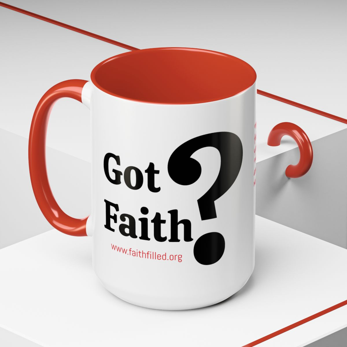 Got Faith? Accent Coffee Mug (11, 15oz)