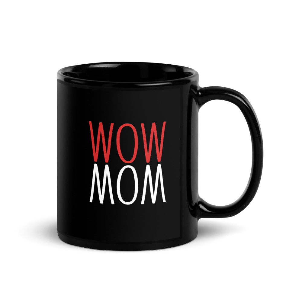 Wow Mom - Black Glossy Mug