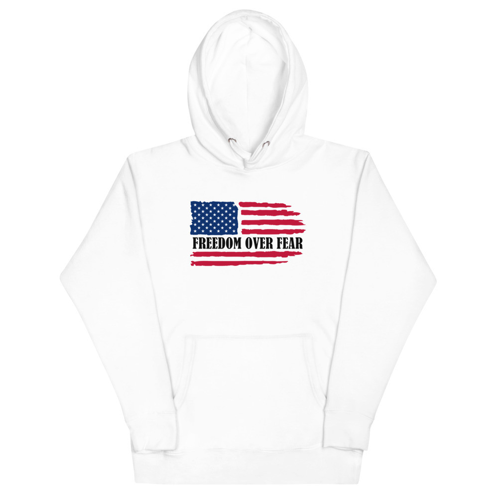 Freedom Over Fear - Unisex Hoodie