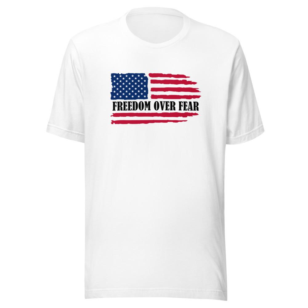 Freedom Over Fear - Unisex Short Sleeve Tee