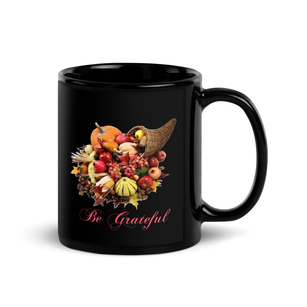 Be Grateful - Black Glossy Mug