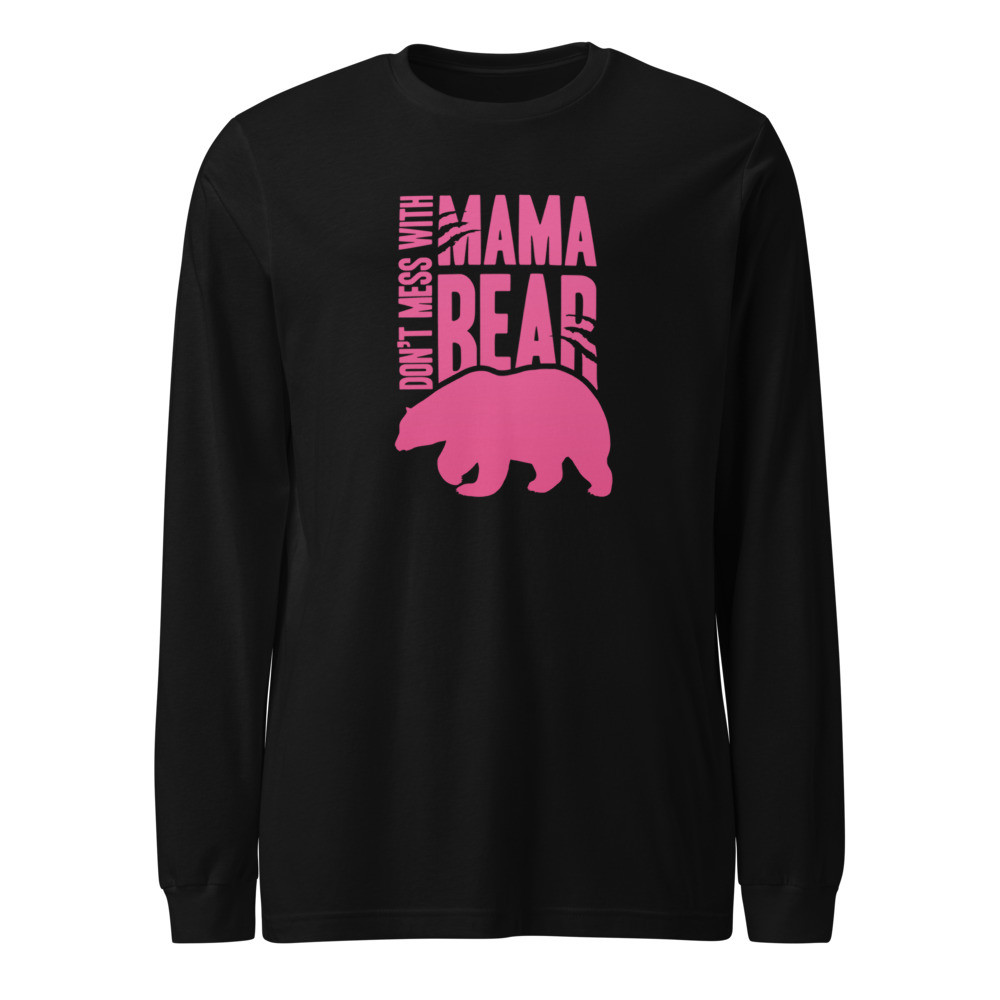 Mama Bear Unisex Long Sleeve Tee
