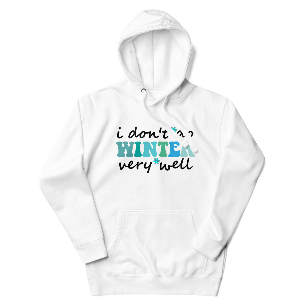 No Winter Unisex Hoodie
