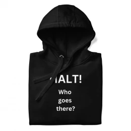 Halt Unisex Hoodie