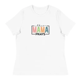 This Mama Women's Relaxed Tee
