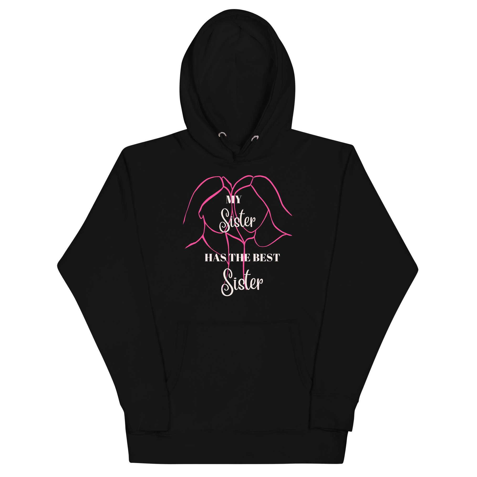 Best Sister - Unisex Hoodie