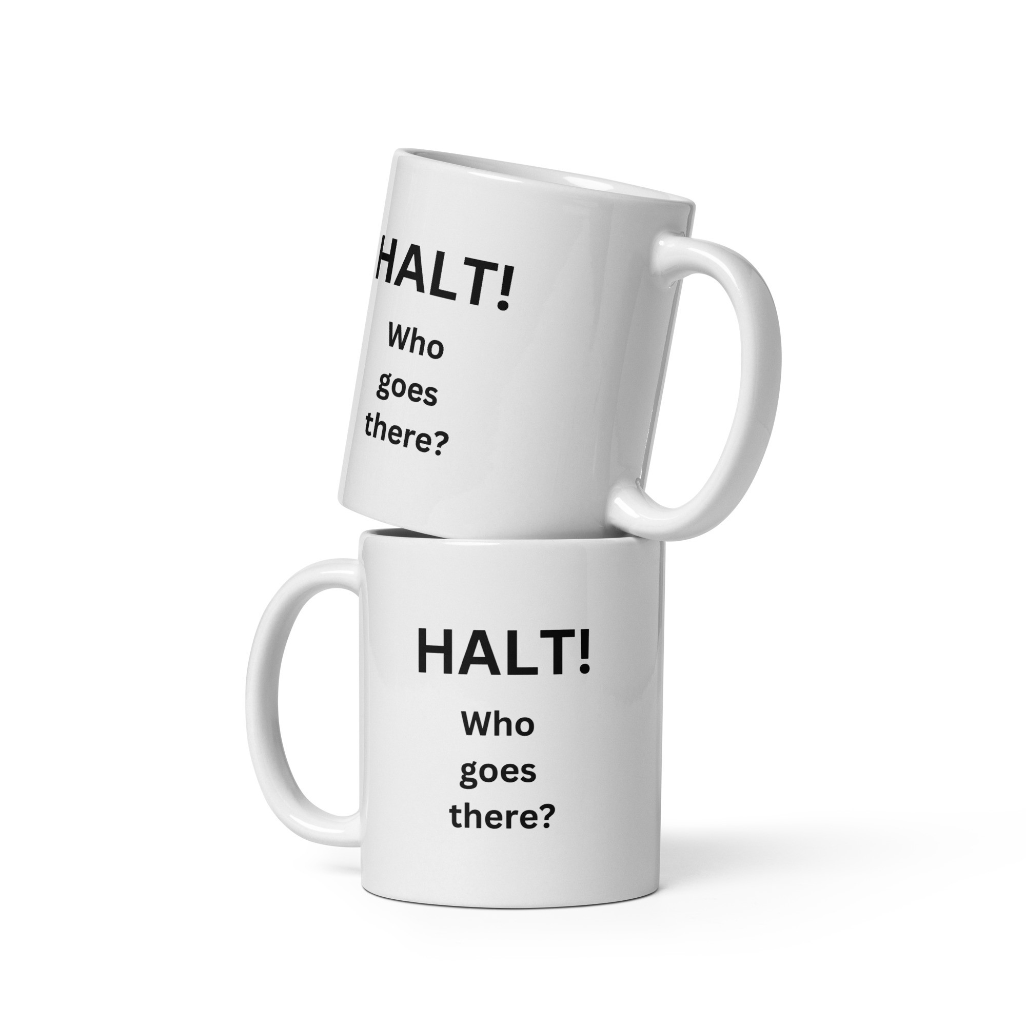 Halt White Glossy Mug