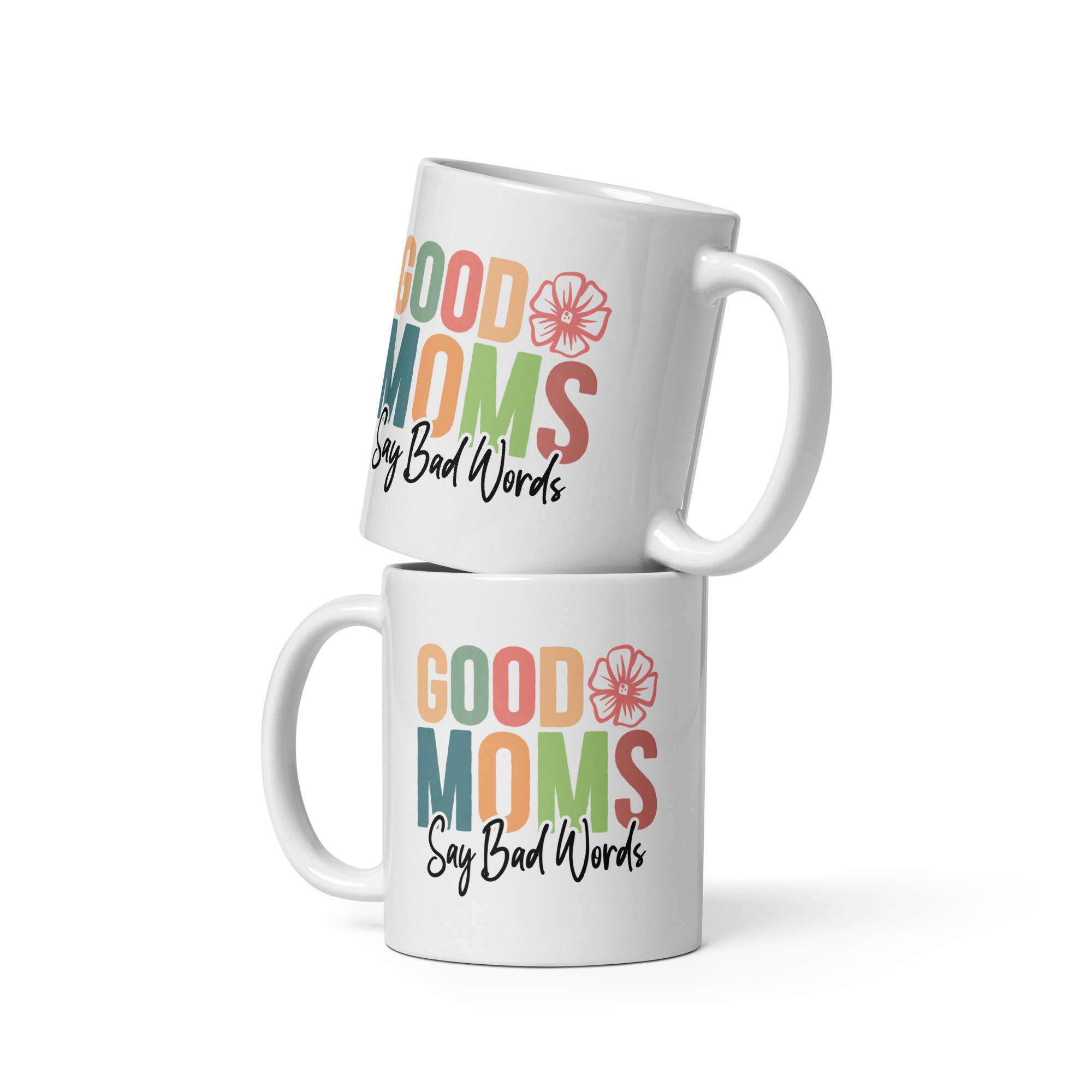 Good Moms White Glossy Mug