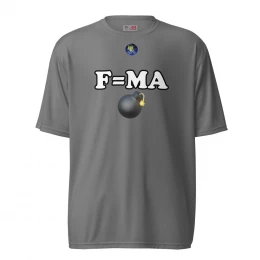 F=MA Performance T-Shirt