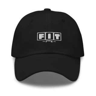 F*** IT DAD CAP