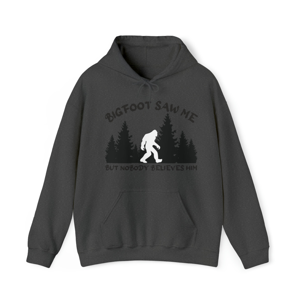 No Ones Believes Bigfoot