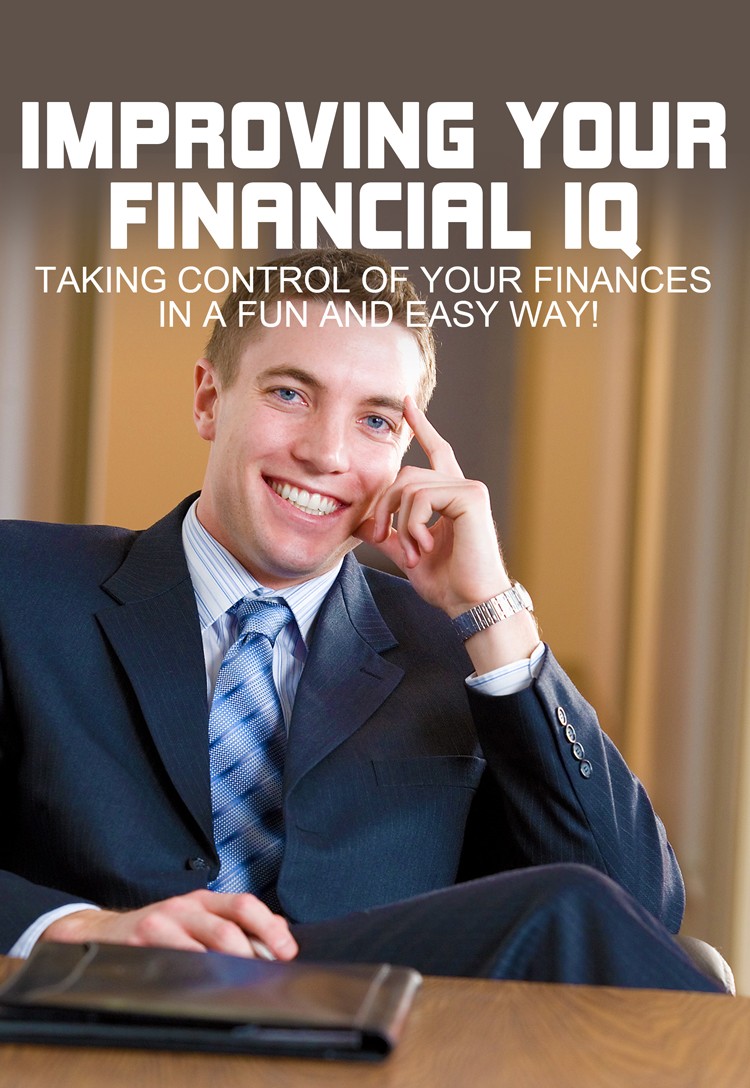 Improving Your Financial IQ