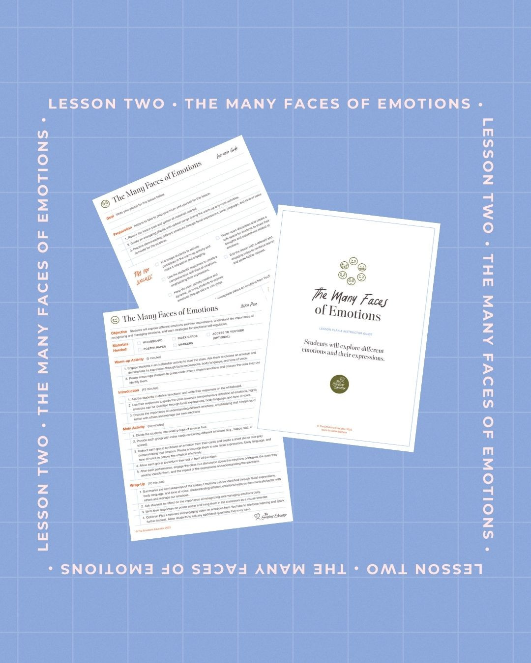 Unit 2 "The Many Faces Of Emotions" Lesson Plan & Instructor Guide