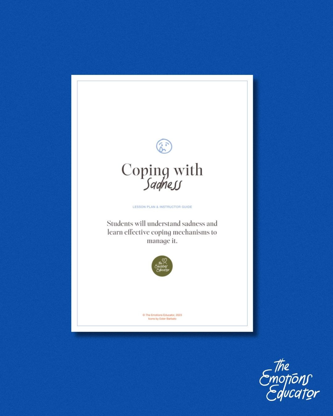 Unit 5 "Coping With Sadness" Instructional Guide & Lesson Plan