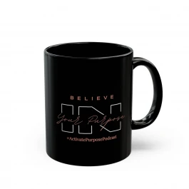 Black Purpose Mug (11oz, 15oz)