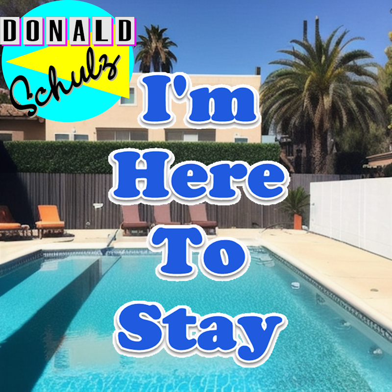 I'm here to Stay