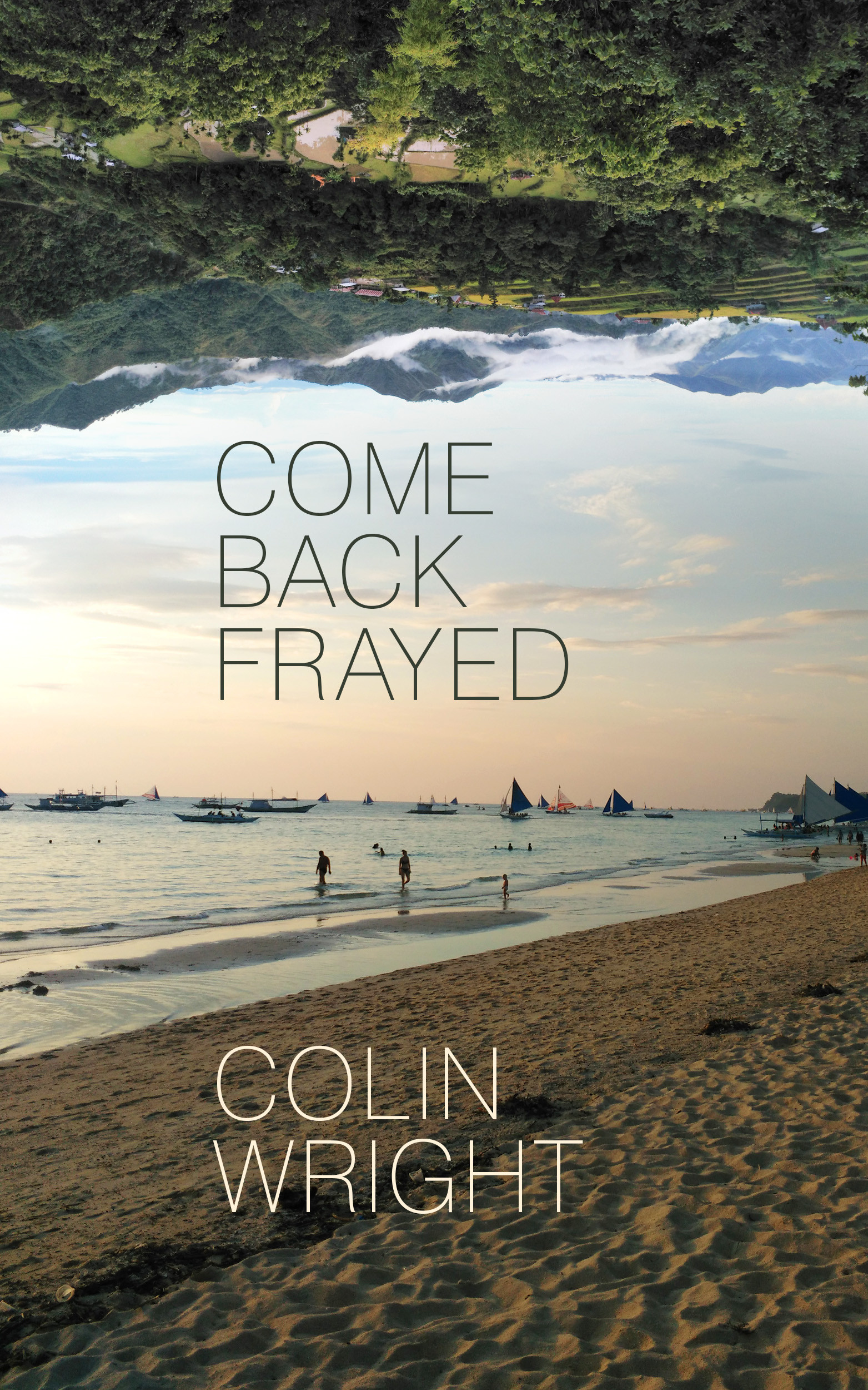Come Back Frayed