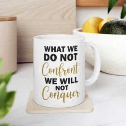 Confront & Conquer Coffee Mug 
