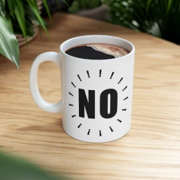 "NO" Mug