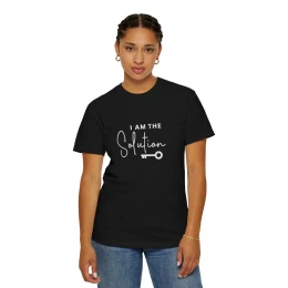 I Am the Solution T-shirt